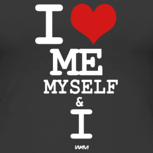i-love-me-myself-i